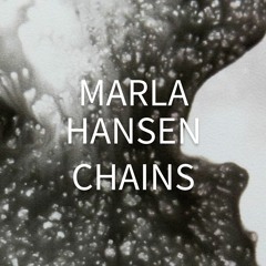 Marla Hansen - Chains