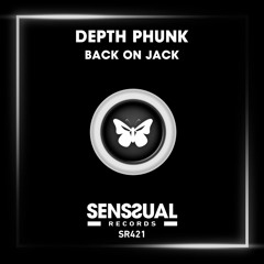 Depth Phunk - Back On Jack (Radio Edit)