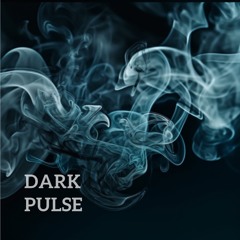 Dark Pulse || Techno