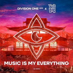 Division One (KR) & Red Bag - Music Is My Everything