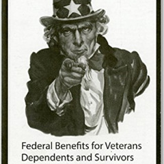 READ EPUB ✉️ Federal Benefits for Veterans, Dependents and Survivors 2014 by  Office