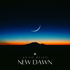 New Dawn (Original)