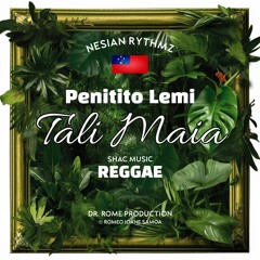 Tali Maia - Penitito Lemi  [Shac Music Reggae]
