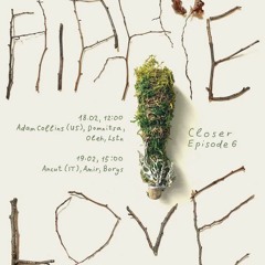Hippie Love at Closer, 18.02.2023