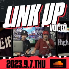 LINK UP VOL.171 MIXED BY KING LIFE STAR CREW