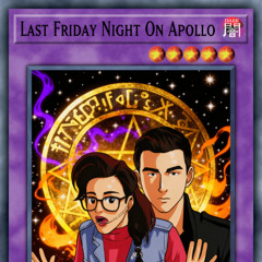 Last Friday Night on Apollo (Ji Mashup) [FREE DOWNLOAD] [FILTER COPYRIGHT]