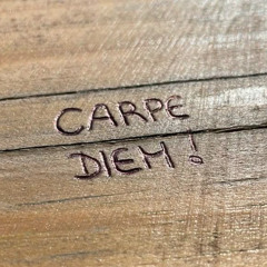 CARPE DIEM