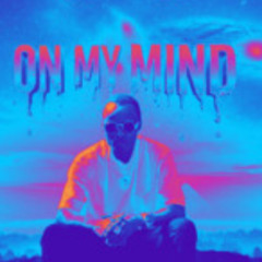 ON MY MIND