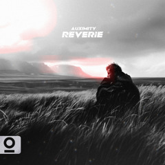 AUXIMITY - Reverie