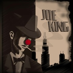 Joe King Episode 1 "The Gig"