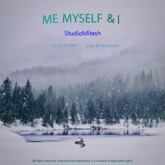 Me, Myself, and I