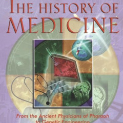 [Get] PDF 📕 Exploring the History of Medicine by  John Hudson Tiner KINDLE PDF EBOOK