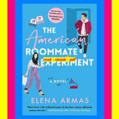 Read [ebook] (pdf) The American Roommate Experiment