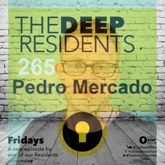 The Deep Residents 265 - Pedro Mercado