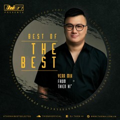 Thien Hi - Best Of The Best ( Year Mix 2020 )