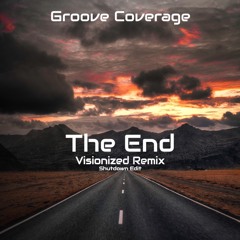 Groove Coverage - The End (Visionized Remix) (Shutdown 2023 Edit)FREE DOWNLOAD
