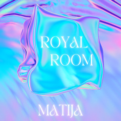 MATIJA @ROYAL ROOM 1.11.2025 -SMALL ROOM X ROYAL BADEN