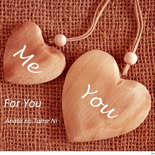 For You  (Anata no Tameni)  Cover