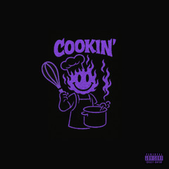 Cookin'
