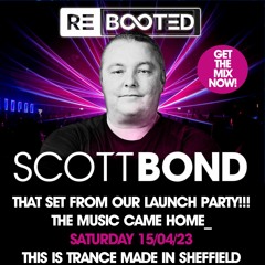 SCOTT BOND - REBOOTED SHEFFIELD - 15 APRIL 2023 [DOWNLOAD>>PLAY>>SHARE!!!]