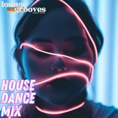 Lounge Grooves Vol.68 - House/Dance Mix