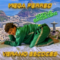Mega Perreo Verano Escocés (Versão Brasileira)