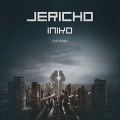 Iniko - Jericho (DJ R. Remix)