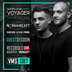 Voyager 87 Guest Mix By NoNameLeft
