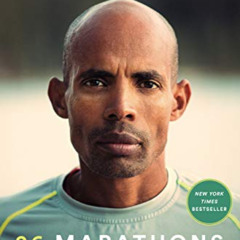 GET PDF 📧 26 Marathons: What I Learned About Faith, Identity, Running, and Life from