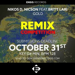 Nikos D & Nicson Feat. Britt Lari - Gold (REMIX CONTEST)[CLOSED]