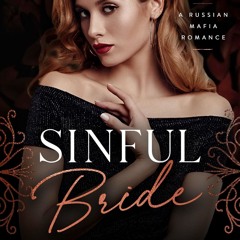 Sinful Bride (Chekhov Bratva Book 2)