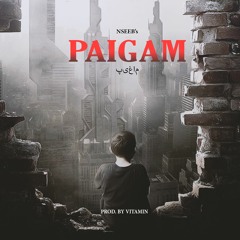 Paigam (Prod. By Vitamin)