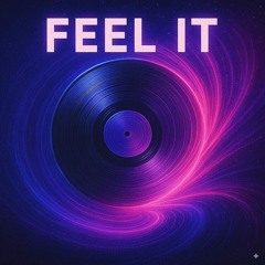 I Feel it
