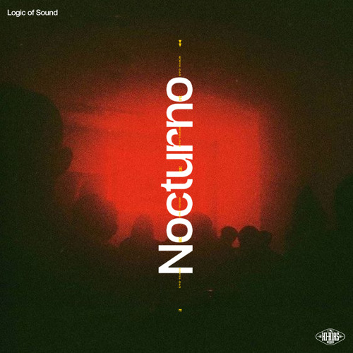 Nocturno - Logic of Sound