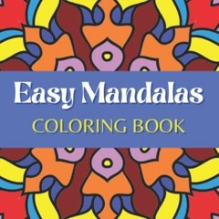 [Read] [EPUB KINDLE PDF EBOOK] Easy Mandala Coloring Book Large Print Simple Mandala
