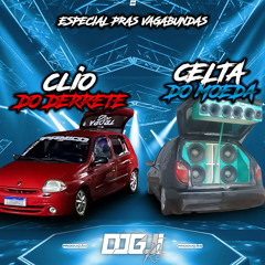 01-clio-do-derrete-e-celta-do-moeda-esp-pras-vagabundas-dj-gui-rs-.mp3