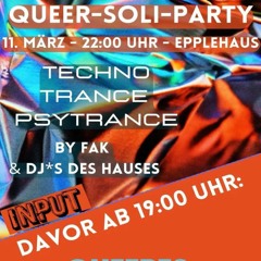 125-135 bpm progressive house/techno set @ Queer-Soli-Party Input Tübingen