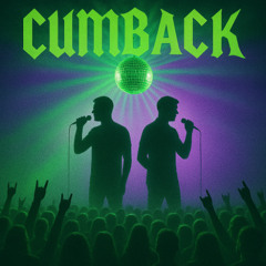 Cumback 2024 - Чизбургер болс