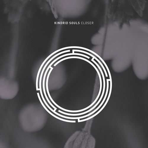 Kindrid Souls - One Step Closer (Original Mix)