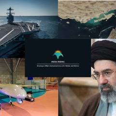 Episode 52 Who blinks first? Iran's Asymmetric Warfare Against Israel-US Conventional Strategy