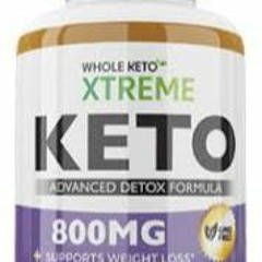 Whole Keto Xtreme UK:Shocking Benefits Is It Really Work Or Scam?