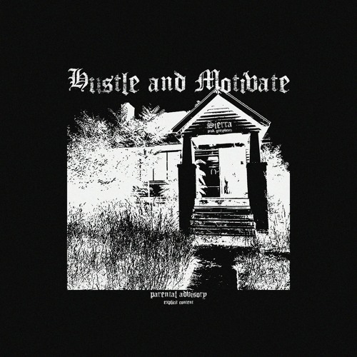 Hustle And Motivate @GeezyBeatz