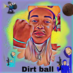 Dirt Ball (prod by kaden hill)