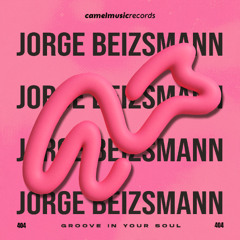 Jorge Beizsmann - Groove in Your Soul