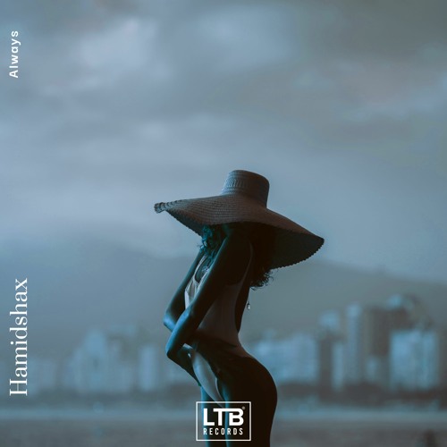 Hamidshax - Always (Original Mix)