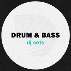 DRUM & BASS // dj sets