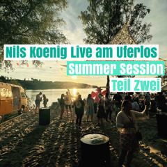 Live am Uferlos - Teil Zwei