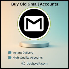 Best Sites To Buy Gmail Accounts In Bulk (PVA & Aged)2025