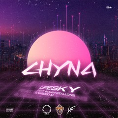 Chyna (feat. Gianni $tallone & Okénio M)