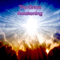 THE GREAT AWAKENING